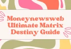 Moneynewsweb Ultimate Matrix Destiny Guide